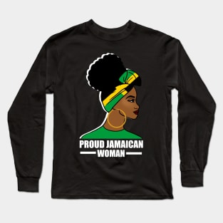 Proud Afro Jamaican Woman, Jamaica Flag Long Sleeve T-Shirt